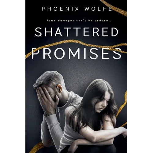 Shattered Promises - Paperback