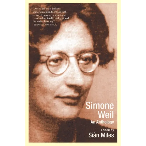 Simone Weil: An Anthology - Paperback