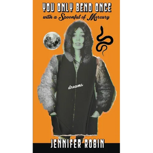 You Only Bend Once with a Spoonful of Mercury - Paperback