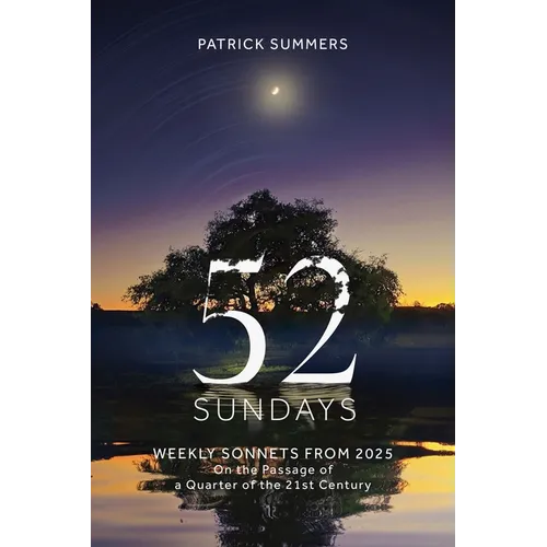 52 Sundays: Weekly Sonnets from 2025 - Paperback