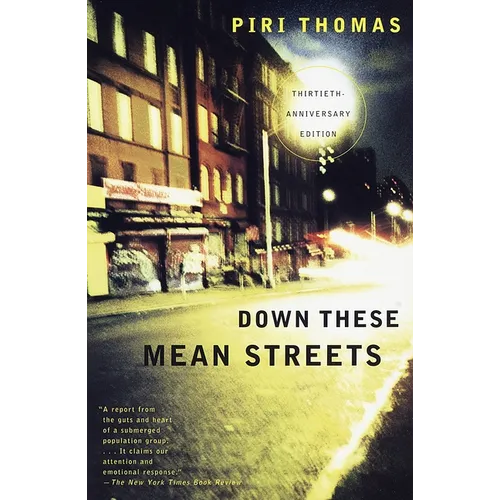 Down These Mean Streets: A Memoir - Paperback