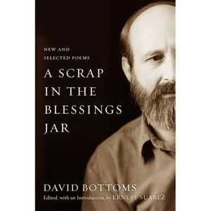 A Scrap in the Blessings Jar: New and Selected Poems - Paperback