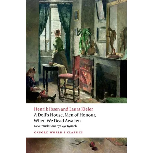 A Doll's House, Men of Honour, When We Dead Awaken - Paperback