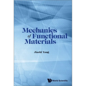 Mechanics of Functional Materials - Hardcover