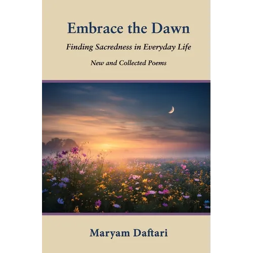 Embrace the Dawn - Paperback