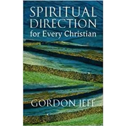 Spiritual Direction for Every Christian - Paperback