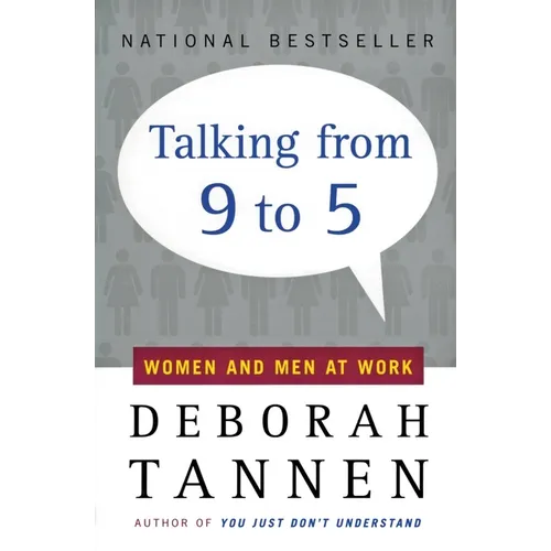 Talking from 9 to 5: Women and Men at Work - Paperback