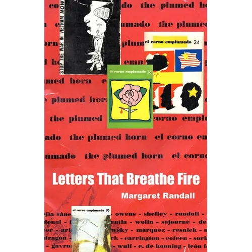 Letters That Breathe Fire: El Corno Emplumado / The Plumed Horn - Hardcover