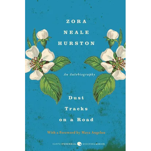Dust Tracks on a Road: A Memoir - Paperback