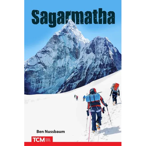 Sagarmatha: Climbing Mount Everest - Paperback