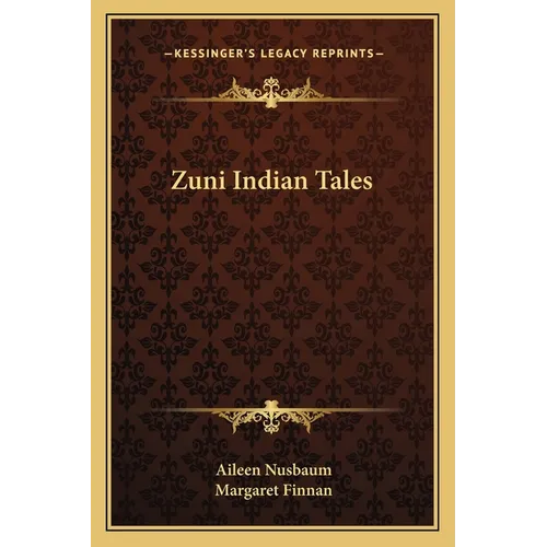 Zuni Indian Tales - Paperback
