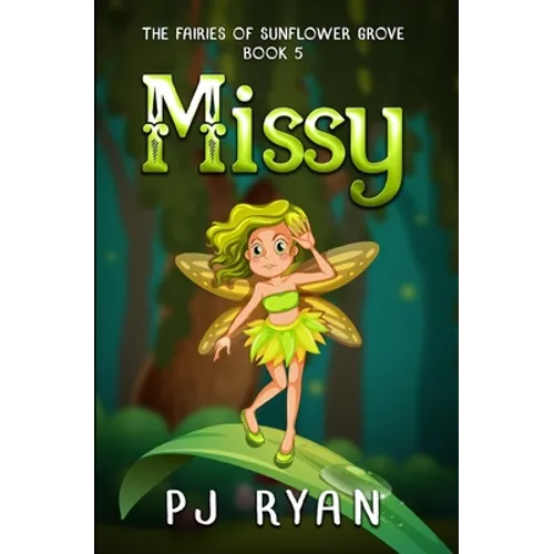 Missy: A funny chapter book for kids ages 9-12 - Paperback