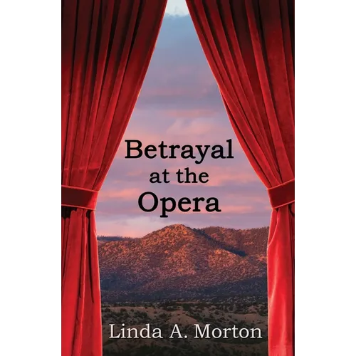 Betrayal at the Opera - Paperback