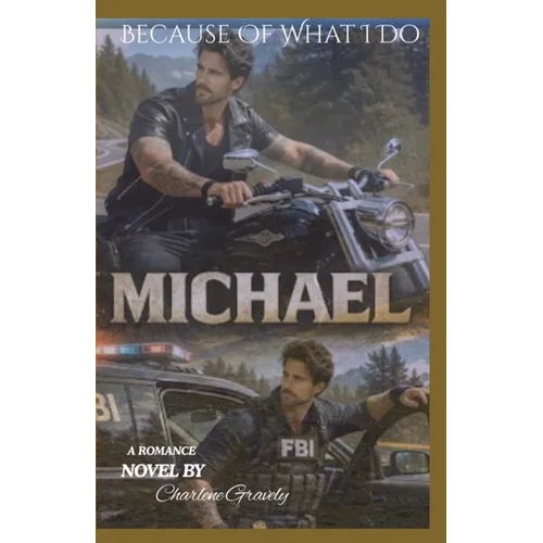 Because Of What I Do: Michael - Paperback