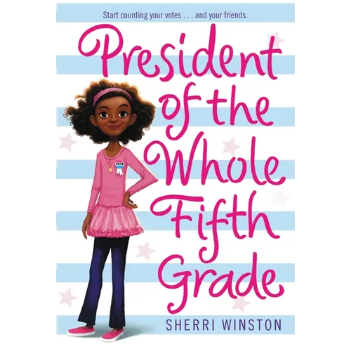 President of the Whole Fifth Grade - Paperback