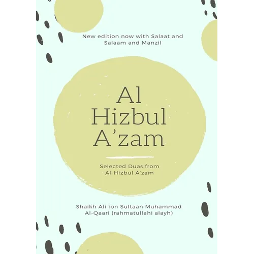 Al Hizbul Azam - Selected Duas from Al-Hizbul A'zam - Paperback