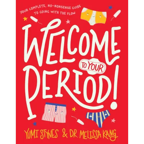 Welcome to Your Period! - Paperback