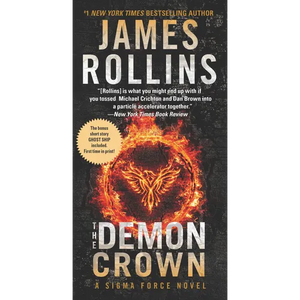The Demon Crown: A SIGMA Force Novel - Mass Market Paperbound