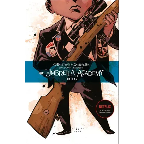 The Umbrella Academy Volume 2: Dallas - Paperback