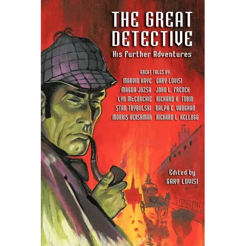 The Great Detective: His Further Adventures (a Sherlock Holmes Anthology) - Paperback