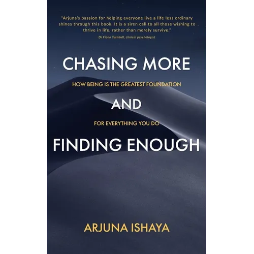 Chasing More and Finding Enough - Paperback