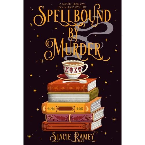 Spellbound by Murder: A Mystic Hollow Bookshop Mystery - Paperback