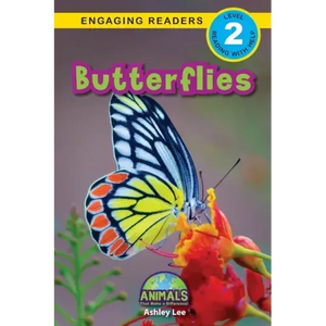 Butterflies: Animals That Make a Difference! (Engaging Readers, Level 2) - Paperback