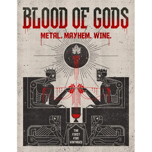 Blood of Gods: Metal. Mayhem. Wine. - Paperback