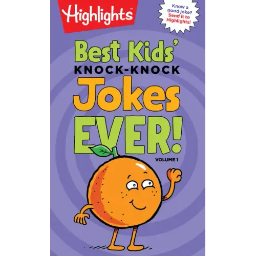 Best Kids' Knock-Knock Jokes Ever! Volume 1: Over 300 of the Best Knock-Knock Jokes for Kids, Including Funny Riddles, Silly Jokes and Laugh-Out-Loud - Paperback