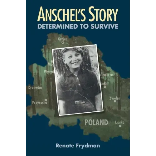 Anschel's Story: Determined to Survive - Paperback