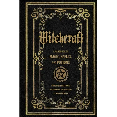 Witchcraft: A Handbook of Magic Spells and Potions - Hardcover