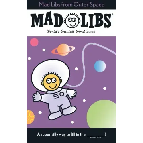 Mad Libs from Outer Space: World's Greatest Word Game - Paperback