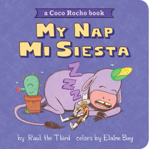 My Nap, Mi Siesta: A Coco Rocho Book (Bilingual English-Spanish) - Board Book