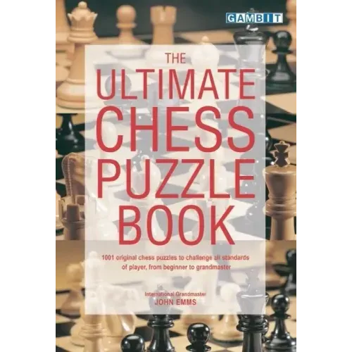 The Ultimate Chess Puzzle Book - Paperback