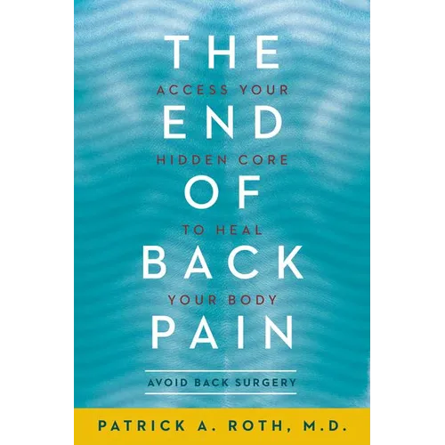 The End of Back Pain - Paperback