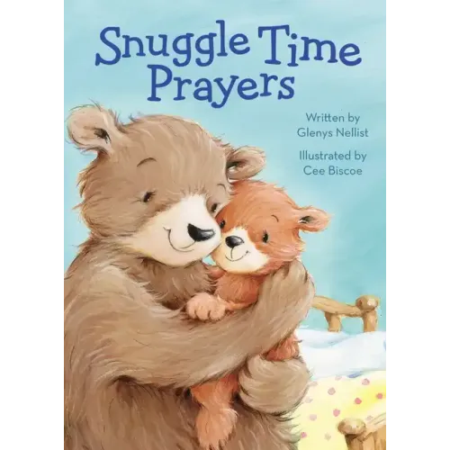 Snuggle Time Prayers - Board Book