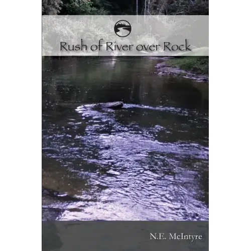 RUSH of RIVER over ROCK - Paperback