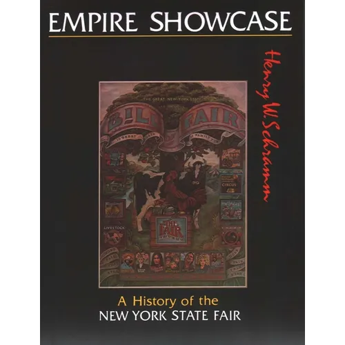 Empire Showcase: A History of the New York State Fair - Paperback