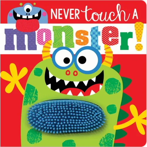 Never Touch a Monster! - Board Book