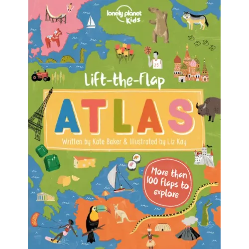 Lonely Planet Kids Lift-The-Flap Atlas - Hardcover
