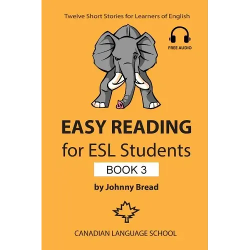 Easy Reading for ESL Students - Book 3: Twelve Short Stories for Learners of English - Paperback