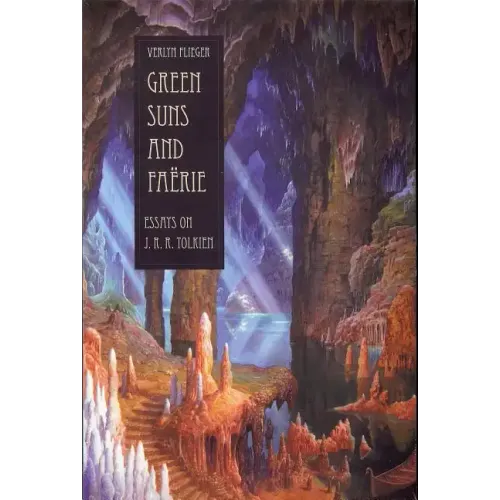 Green Suns and Faerie: Essays on Tolkien - Paperback