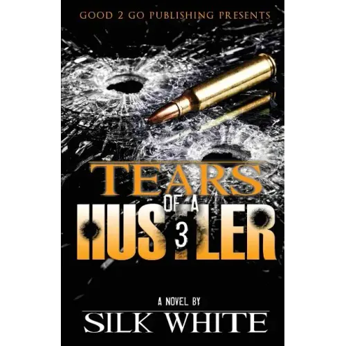 Tears of a Hustler PT 3 - Paperback
