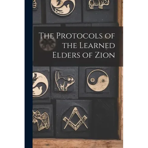 The Protocols of the Learned Elders of Zion - Paperback