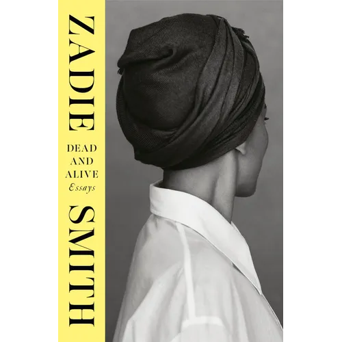 Dead and Alive: Essays - Hardcover