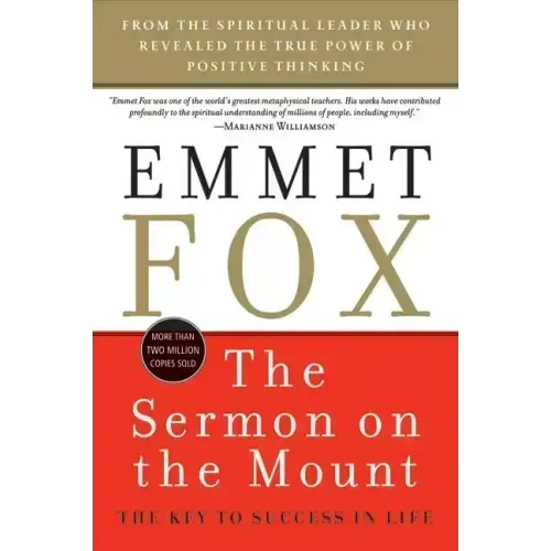 The Sermon on the Mount: The Key to Success in Life - Paperback