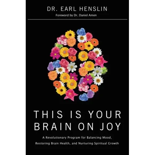 This Is Your Brain on Joy - Paperback