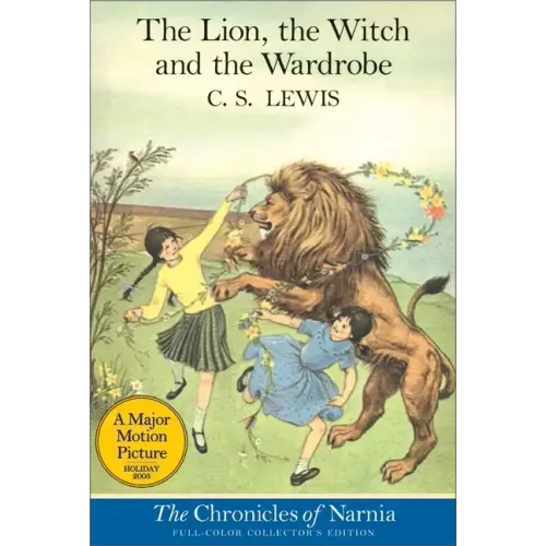 The Lion, the Witch and the Wardrobe: Full-Color Collector's Edition - Paperback