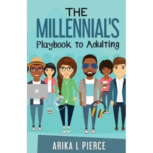 The Millennial's Playbook to Adulting - Paperback