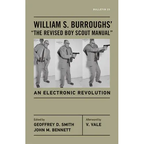 William S. Burroughs' "The Revised Boy Scout Manual": An Electronic Revolution - Paperback